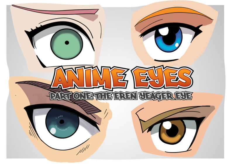 Drawing Anime Eyes - Part 1: The Eren Yeager Eye